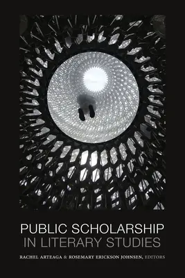 Stypendium publiczne w badaniach literackich - Public Scholarship in Literary Studies
