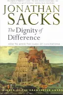 Godność różnic: Jak uniknąć zderzenia cywilizacji - nowe, poprawione wydanie - Dignity of Difference: How to Avoid the Clash of Civilizations New Revised Edition