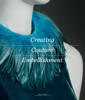 Tworzenie modnych zdobień - Creating Couture Embellishment