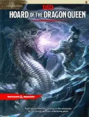 Hoard of the Dragon Queen: Tyrania smoków - Hoard of the Dragon Queen: Tyranny of Dragons