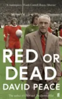 Czerwony lub martwy (Peace David (autor)) - Red or Dead (Peace David (Author))