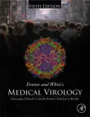 Wirusologia medyczna Fennera i White'a - Fenner and White's Medical Virology
