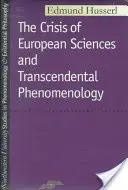 Kryzys nauk europejskich i fenomenologia transcendentalna - Crisis of European Sciences and Transcendental Phenomenology