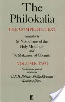 Filokalia, tom 2: Kompletny tekst; skompilowany przez św. Nikodimosa ze Świętej Góry i św. Markariosa z Koryntu - The Philokalia, Volume 2: The Complete Text; Compiled by St. Nikodimos of the Holy Mountain & St. Markarios of Corinth