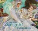 John Singer Sargent: Akwarele - John Singer Sargent: Watercolors