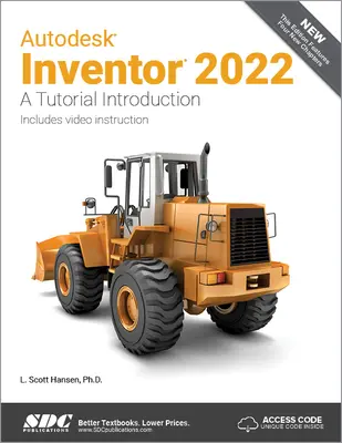 Autodesk Inventor 2022: wprowadzenie do samouczka - Autodesk Inventor 2022: A Tutorial Introduction