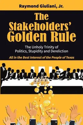 Złota zasada interesariuszy - The Stakeholders' Golden Rule