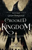 Krzywe królestwo (Six of Crows Book 2) - Crooked Kingdom (Six of Crows Book 2)