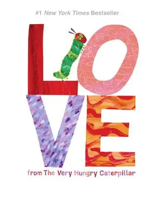 Miłość od Bardzo Głodnej Gąsienicy - Love from the Very Hungry Caterpillar