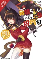 Konosuba: God's Blessing on This Wonderful World!, Vol. 9 (Light Novel): Crimson Fate