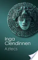 Aztekowie - Aztecs