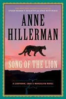 Pieśń lwa: Powieść o Leaphornie, Chee i Manuelito - Song of the Lion: A Leaphorn, Chee & Manuelito Novel