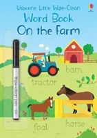 Little Wipe-Clean Word Book: Na farmie - Little Wipe-Clean Word Book On the Farm