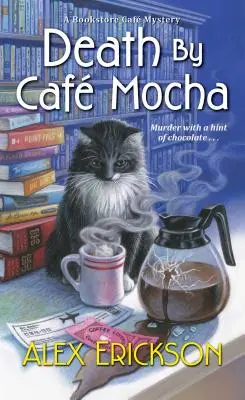 Śmierć przez kawę Mocha - Death by Caf Mocha