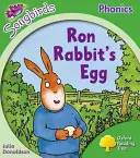 Oxford Reading Tree: Poziom 2: Więcej fonetyki Songbirds - Ron Rabbit's Egg - Oxford Reading Tree: Level 2: More Songbirds Phonics - Ron Rabbit's Egg