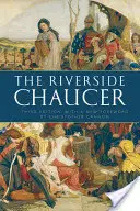 Riverside Chaucer - wznowienie z nową przedmową Christophera Cannona - Riverside Chaucer - Reissued with a new foreword by Christopher Cannon