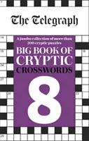 Wielka księga krzyżówek Telegraph 8 - Telegraph Big Book of Cryptic Crosswords 8