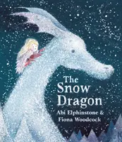 Snow Dragon - Idealna książka na mroźne zimowe noce i przytulne świąteczne poranki. - Snow Dragon - The perfect book for cold winter's nights, and cosy Christmas mornings.