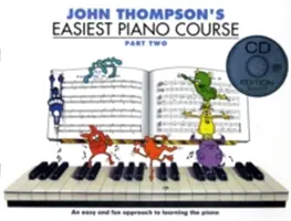 John Thompson's Easiest Piano Course - część druga (książka i audio) - John Thompson's Easiest Piano Course - Part Two (Book And Audio)