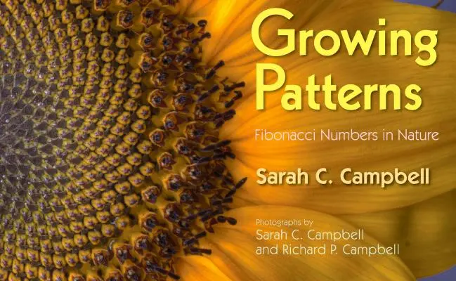 Rosnące wzory: Liczby Fibonacciego w naturze - Growing Patterns: Fibonacci Numbers in Nature