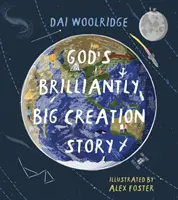 Genialnie wielka Boża historia stworzenia - God's Brilliantly Big Creation Story