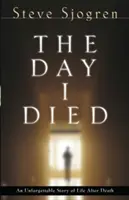 Dzień, w którym umarłem - The Day I Died