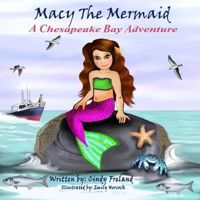 Syrenka Macy: Przygoda w zatoce Chesapeake - Macy the Mermaid: A Chesapeake Bay Adventure