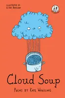 Chmurkowa zupa - wiersze dla dzieci - Cloud Soup - Poems for Children