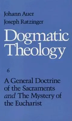 Ogólna doktryna sakramentu - A General Doctrine of the Sacrament