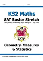 New KS2 Maths SAT Buster Stretch: Geometria, miary i statystyka (do testów w 2022 r.) - New KS2 Maths SAT Buster Stretch: Geometry, Measures & Statistics (for the 2022 tests)