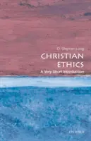 Etyka chrześcijańska: Bardzo krótkie wprowadzenie - Christian Ethics: A Very Short Introduction