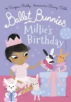 Ballet Bunnies: Urodziny Millie - Ballet Bunnies: Millie's Birthday