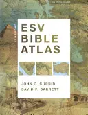 Atlas biblijny Crossway ESV [z CDROM-em i plakatem] - Crossway ESV Bible Atlas [With CDROM and Poster]