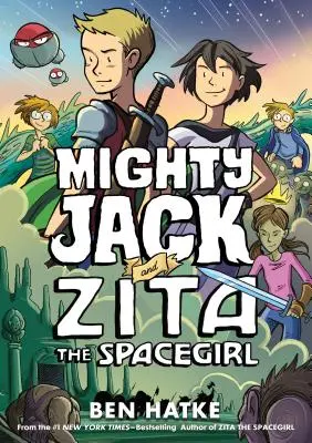 Potężny Jack i kosmiczna dziewczyna Zita - Mighty Jack and Zita the Spacegirl