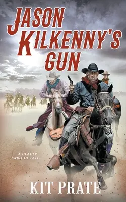 Pistolet Jasona Kilkenny'ego - Jason Kilkenny's Gun