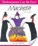 Makbet dla dzieci - Macbeth for Kids