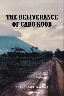 Wybawienie z Cabo Koob - The Deliverance of Cabo Koob