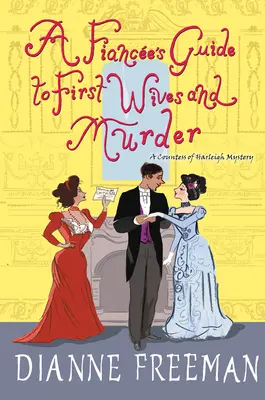 Przewodnik narzeczonego po pierwszych żonach i morderstwach - A Fiance's Guide to First Wives and Murder