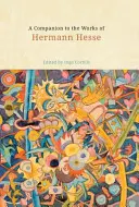 Przewodnik po twórczości Hermanna Hessego - A Companion to the Works of Hermann Hesse