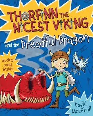 Thorfinn i straszliwy smok - Thorfinn and the Dreadful Dragon