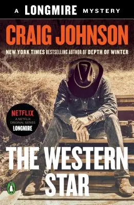 The Western Star: Tajemnica Longmire'a - The Western Star: A Longmire Mystery