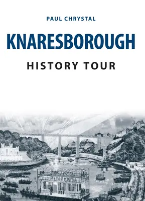 Wycieczka historyczna po Knaresborough - Knaresborough History Tour