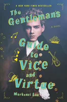 Przewodnik dżentelmena po występkach i cnocie - The Gentleman's Guide to Vice and Virtue