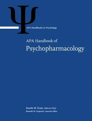 Podręcznik psychofarmakologii APA, 1 - APA Handbook of Psychopharmacology, 1