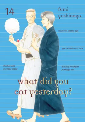 Co jadłeś wczoraj?, Tom 14 - What Did You Eat Yesterday?, Volume 14