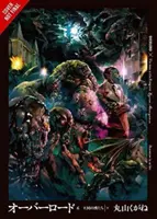 Overlord, tom 6 (powieść lekka): The Men of the Kingdom, część II - Overlord, Vol. 6 (Light Novel): The Men of the Kingdom Part II