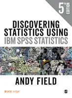 Odkrywanie statystyk przy użyciu IBM SPSS Statistics - Discovering Statistics Using IBM SPSS Statistics