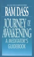 Podróż przebudzenia: Przewodnik medytatora - Journey of Awakening: A Meditator's Guidebook