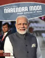 Światowi przywódcy: Narendra Modi: Premier Indii - World Leaders: Narendra Modi: Prime Minister of India