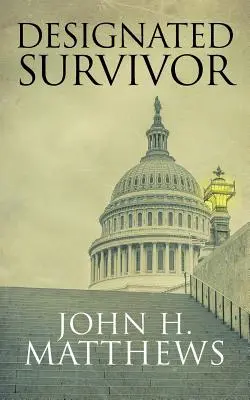 Wyznaczony ocalały - Designated Survivor
